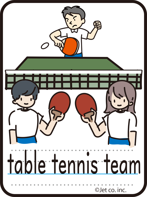 table tennis team（卓球部）